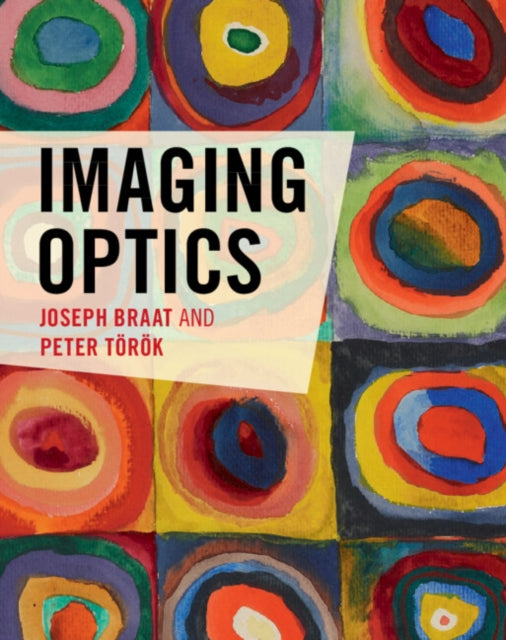 Book cover of: Imaging Optics. By: Joseph Braat