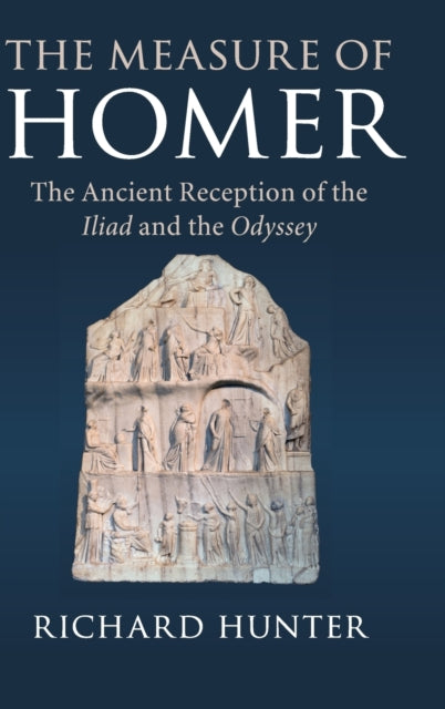 Book cover of: Measure of Homer. By: Richard Hunter