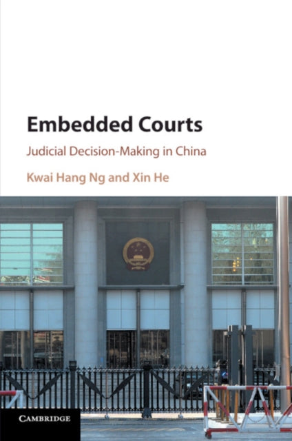 Book cover of: Embedded Courts. By: Kwai Hang Ng