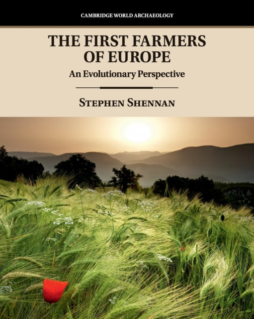 Book cover of: First Farmers of Europe. By: Stephen Shennan