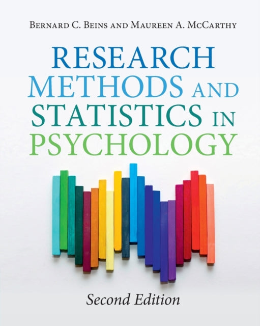 Book cover of: Research Methods and Statistics in Psychology. By: Bernard C. Beins