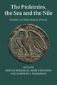 Book cover of: Ptolemies, the Sea and the Nile. By: Kostas Buraselis