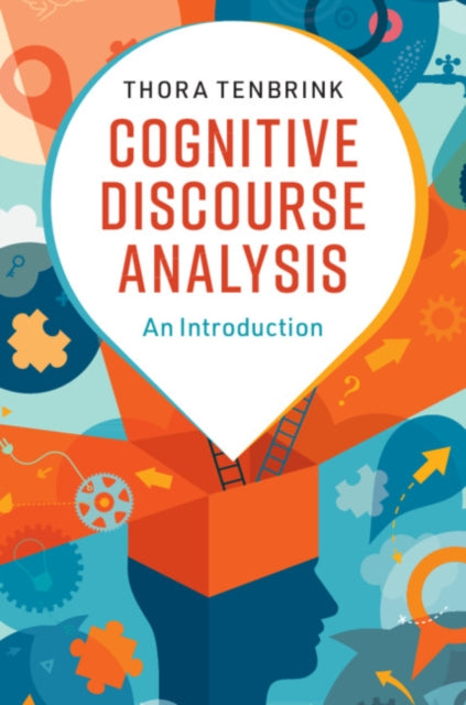 Book cover of: Cognitive Discourse Analysis. By: Thora Tenbrink