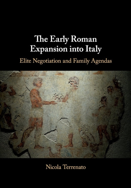 Book cover of: Early Roman Expansion into Italy. By: Nicola Terrenato
