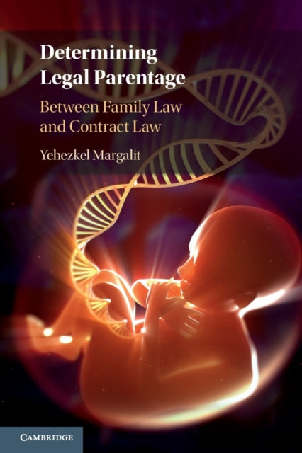 Book cover of: Determining Legal Parentage. By: Yehezkel Margalit