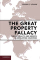 Book cover of: Great Property Fallacy. By: Frank K Upham