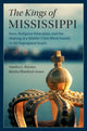 Book cover of: Kings of Mississippi. By: Sandra L. Barnes