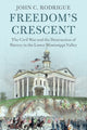 Book cover of: Freedom's Crescent. By: John C. Rodrigue
