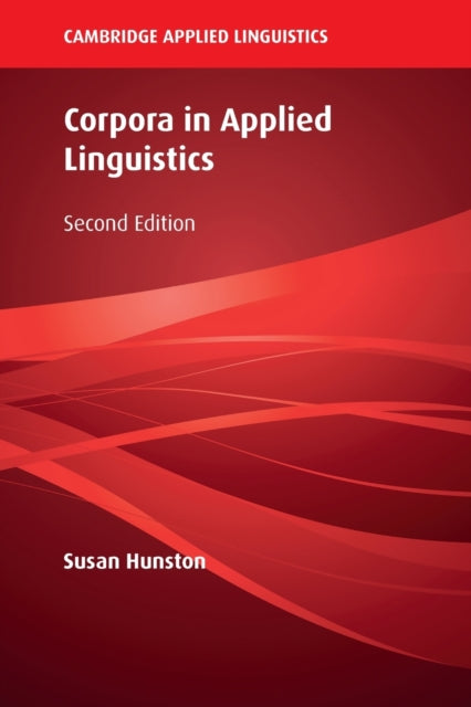 Book cover of: Corpora in Applied Linguistics. By: Susan Hunston