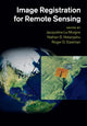Book cover of: Image Registration for Remote Sensing