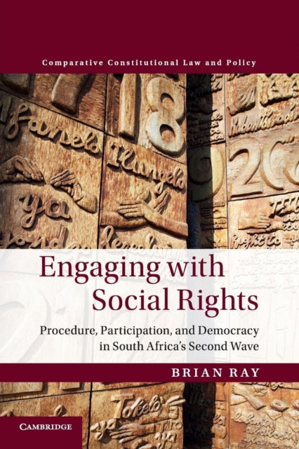 Book cover of: Engaging with Social Rights. By: Brian Ray