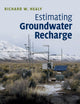 Book cover of: Estimating Groundwater Recharge. By: Richard Healy