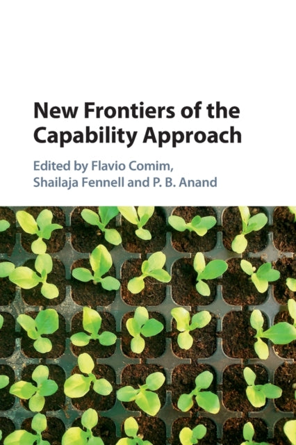 Book cover of: New Frontiers of the Capability Approach. By: Flavio Comim