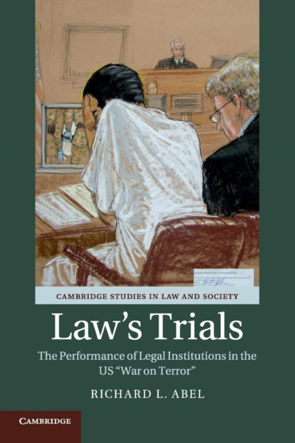 Book cover of: Law's Trials. By: Richard L. Abel