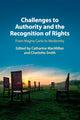 Book cover of: Challenges to Authority and the Recognition of Rights. By: Catharine MacMillan