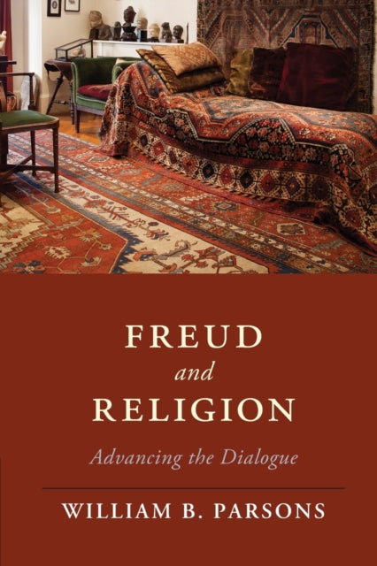 Book cover of: Freud and Religion. By: William B. Parsons
