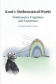 Book cover of: Kant's Mathematical World. By: Daniel Sutherland