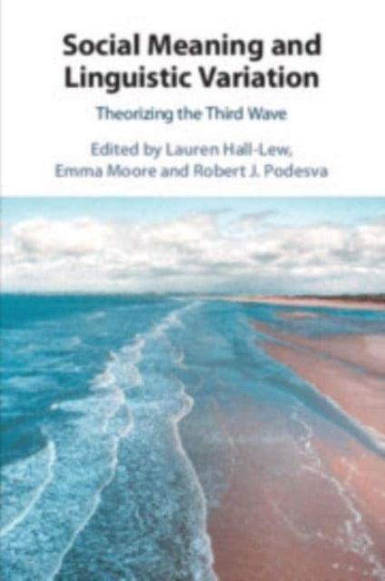 Book cover of: Social Meaning and Linguistic Variation. By: Lauren Hall-Lew