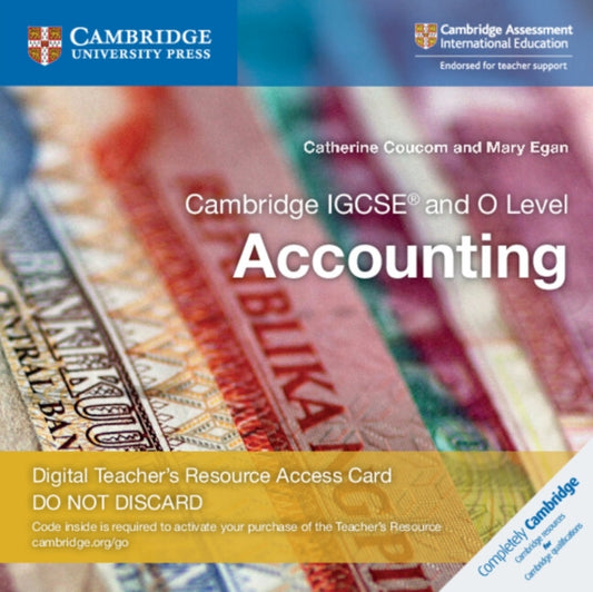 Book cover of: Cambridge IGCSE® and O Level Accounting Digital Teacher's Resource Access Card 2 Ed. By: Catherine Coucom