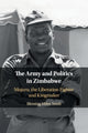 Book cover of: Army and Politics in Zimbabwe. By: Blessing-Miles Tendi