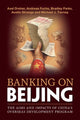 Book cover of: Banking on Beijing. By: Axel Dreher