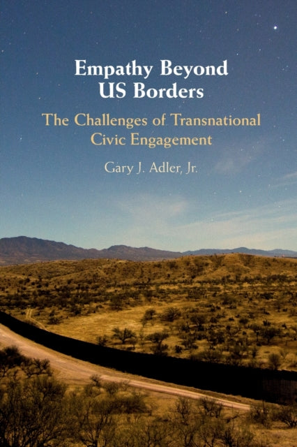 Book cover of: Empathy Beyond US Borders. By: Gary Adler