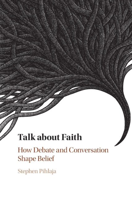 Book cover of: Talk about Faith. By: Stephen Pihlaja