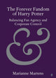 Book cover of: Forever Fandom of Harry Potter. By: Marianne Martens