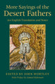 Book cover of: More Sayings of the Desert Fathers