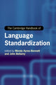 Book cover of: Cambridge Handbook of Language Standardization. By: Wendy Ayres-Bennett