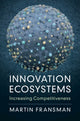 Book cover of: Innovation Ecosystems. By: Martin Fransman