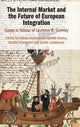 Book cover of: Internal Market and the Future of European Integration. By: Laurence W. Gormley