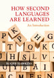Book cover of: How Second Languages are Learned. By: Roger Hawkins