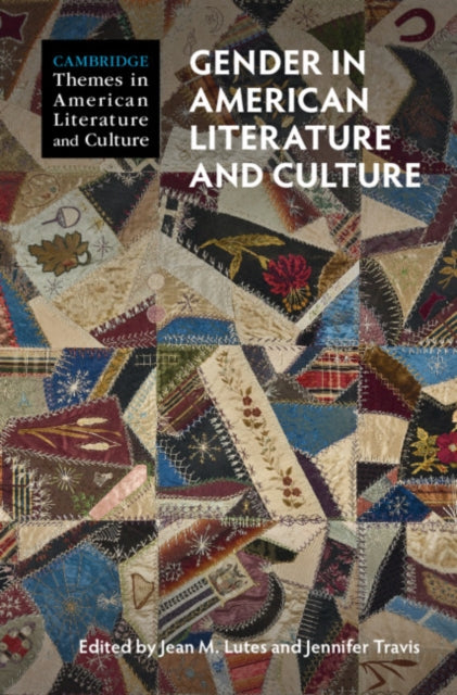 Book cover of: Gender in American Literature and Culture. By: Jean Lutes