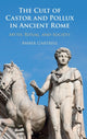 Book cover of: Cult of Castor and Pollux in Ancient Rome. By: Amber Gartrell
