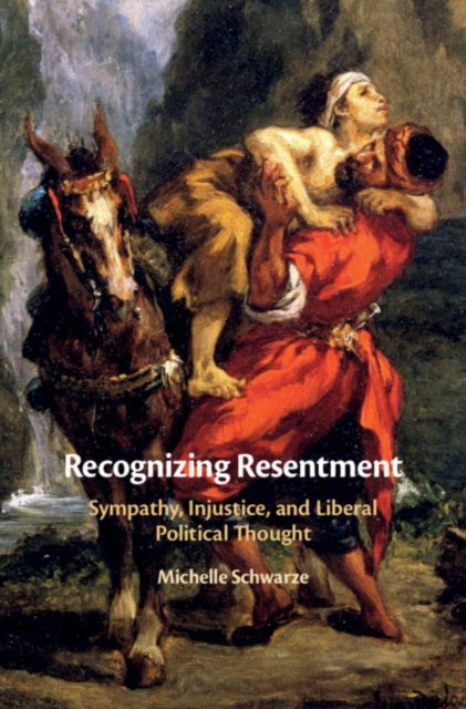 Book cover of: Recognizing Resentment. By: Michelle Schwarze