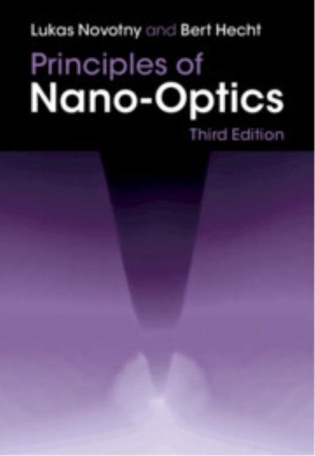 Book cover of: Principles of Nano-Optics