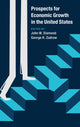 Book cover of: Prospects for Economic Growth in the United States. By: John W. Diamond