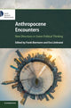 Book cover of: Anthropocene Encounters: New Directions in Green Political Thinking. By: Frank Biermann