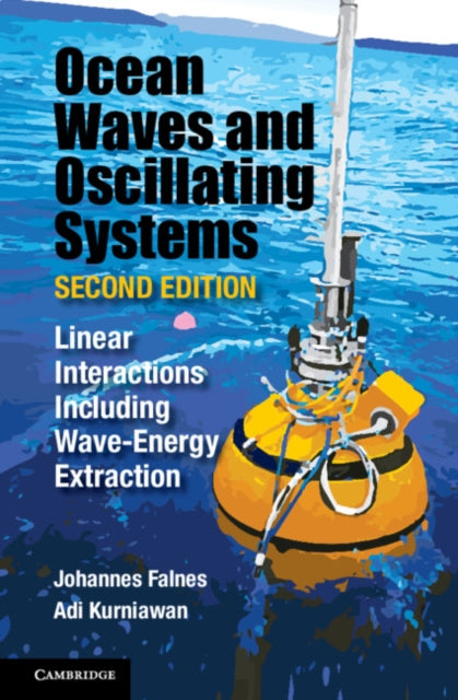 Book cover of: Ocean Waves and Oscillating Systems: Volume 8. By: Johannes Falnes