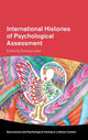 Book cover of: International Histories of Psychological Assessment. By: Sumaya Laher