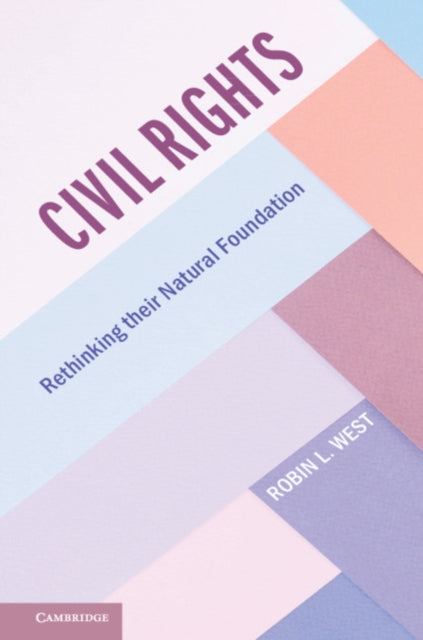 Book cover of: Civil Rights. By: Robin West