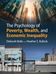 Book cover of: Psychology of Poverty, Wealth, and Economic Inequality. By: Deborah Belle