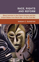 Book cover of: Race, Rights and Reform. By: Sarah C. Dunstan