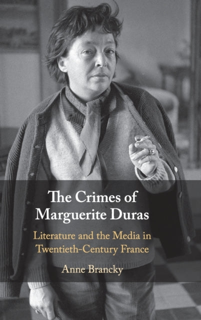 Book cover of: Crimes of Marguerite Duras. By: Anne Brancky