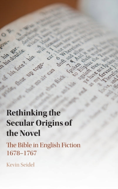 Book cover of: Rethinking the Secular Origins of the Novel. By: Kevin Seidel