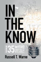 Book cover of: In the Know. By: Russell T. Warne