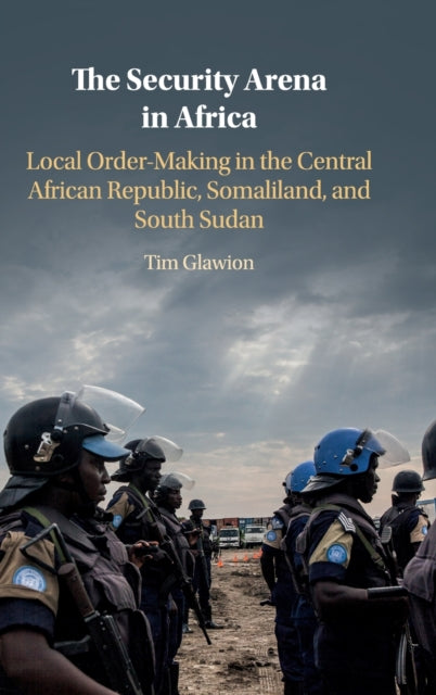 Book cover of: Security Arena in Africa. By: Tim Glawion