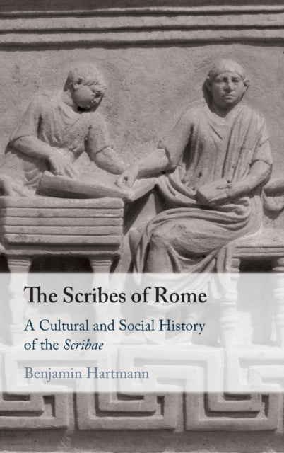 Book cover of: Scribes of Rome. By: Benjamin Hartmann
