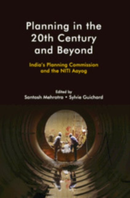 Book cover of: Planning in the 20th Century and Beyond. By: Santosh Mehrotra